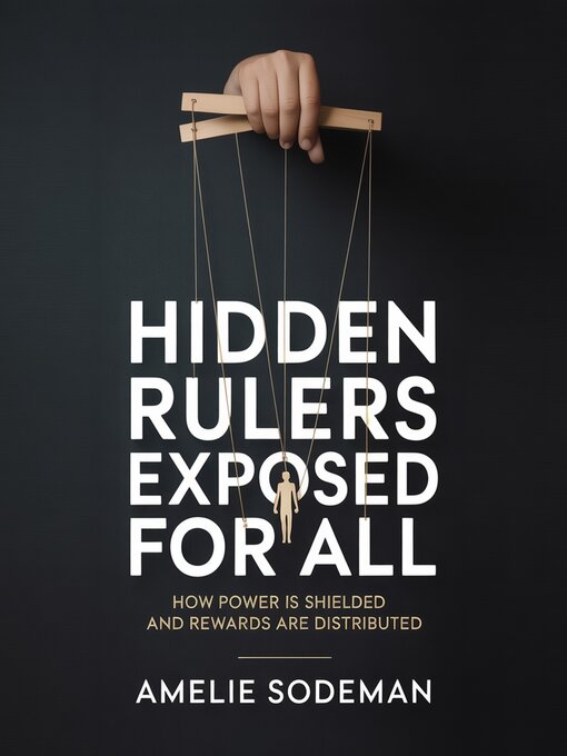 Title details for Hidden Rulers Exposed for ALL by Amelie Sodeman - Wait list